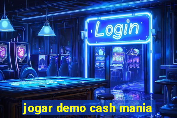 jogar demo cash mania